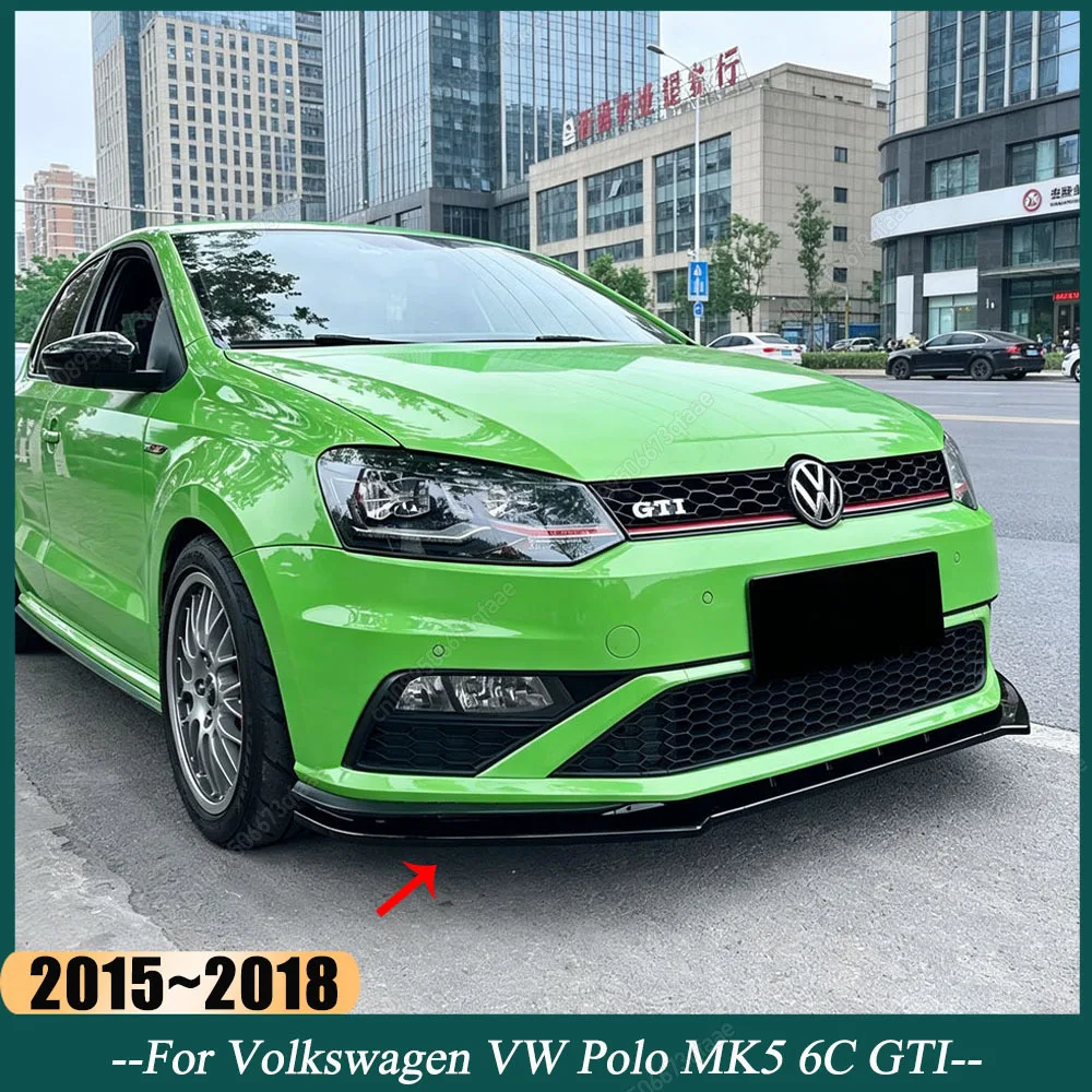 ABS Gloss Black Car Front Bumper Lip Spoiler Diffuser For Volkswagen VW Polo MK5 6C GTI 2015-2018 Protector Guard Auto Body Kits
ABS Gloss Black Car Front Bumper Lip Spoiler Diffuser For Volkswagen VW Polo MK5 6C GTI 2015-2018 Protector Guard Auto Body Kits