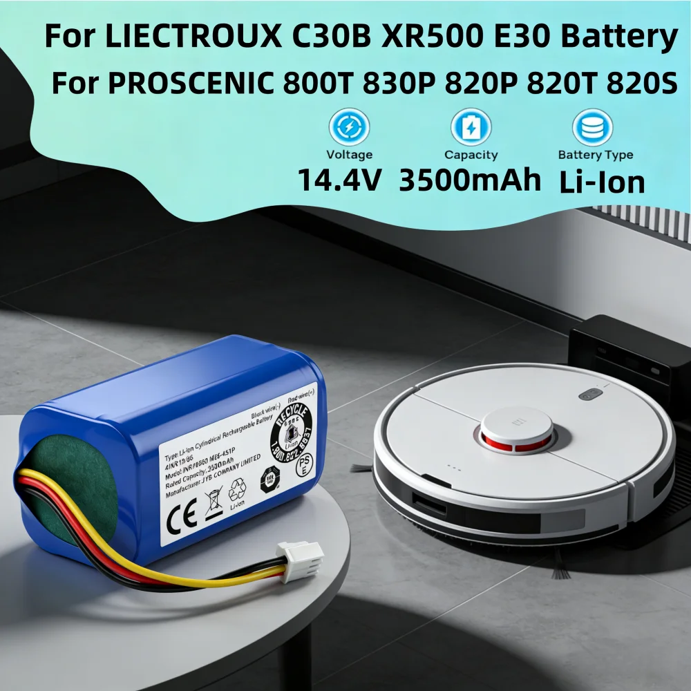 14.4V/14.8V 3500mAh li-ion Robot Vacuum Cleaner battery For LIECTROUX C30B XR500 E30 For PROSCENIC 800T 830P 820P 820T 820S.
14.4V/14.8V 3500mAh li-ion Robot Vacuum Cleaner battery For LIECTROUX C30B XR500 E30 For PROSCENIC 800T 830P 820P 820T 820S.