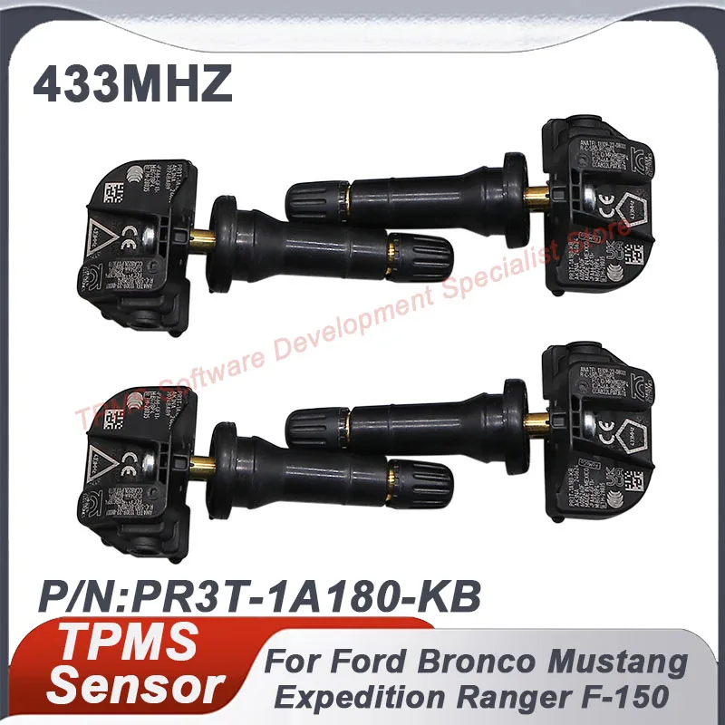TPMS Sensor For Ford Mustang Bronco Expedition F-150 Reg/Ext Transit Tire Pressure Sensor PR3T-1A180-KB 433MHZ 1/4PCS 
TPMS Sensor For Ford Mustang Bronco Expedition F-150 Reg/Ext Transit Tire Pressure Sensor PR3T-1A180-KB 433MHZ 1/4PCS