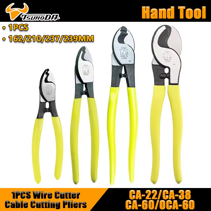 TSUNODA 1PCS 162/210/237/239MM Wire Cutter Cable Cutting Pliers for Cutting Copper Core Cable NO.CA-22/CA-38/CA-60/OCA-60
TSUNODA 1PCS 162/210/237/239MM Wire Cutter Cable Cutting Pliers for Cutting Copper Core Cable NO.CA-22/CA-38/CA-60/OCA-60
