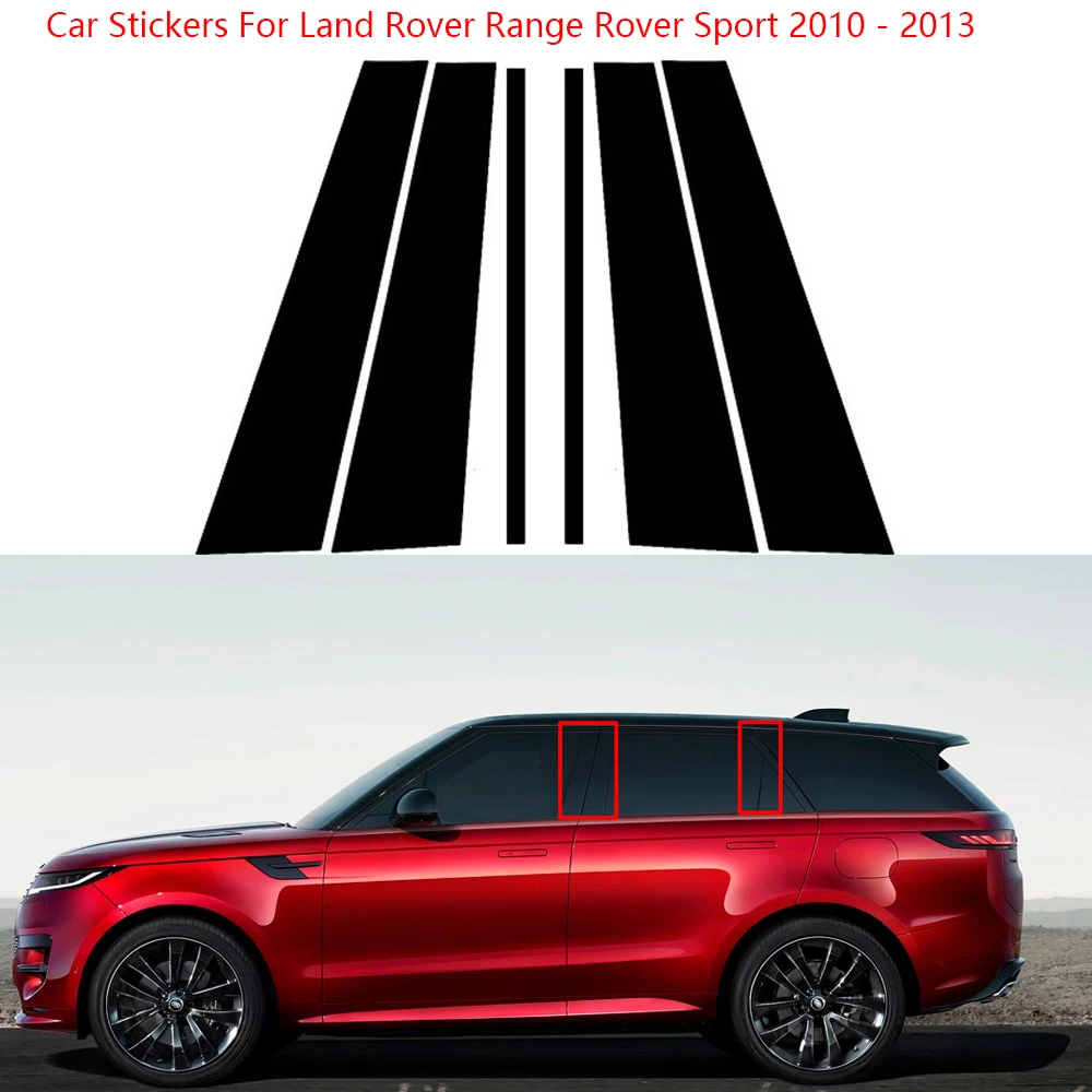 6PCS/Set Gloss Black Car Stickers Polished Pillar Posts For Land Rover Range Sport 2010-2013 Window Trim Cover BC Column
6PCS/Set Gloss Black Car Stickers Polished Pillar Posts For Land Rover Range Sport 2010-2013 Window Trim Cover BC Column