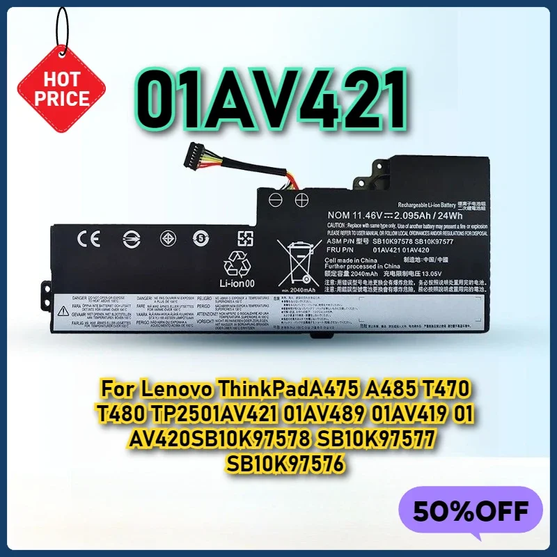 01AV421 SB10K97578 Laptop Internal Battery for Lenovo ThinkPad A475 A485 T470 T480 TP25 Series Notebook 01AV419 01AV420
01AV421 SB10K97578 Laptop Internal Battery for Lenovo ThinkPad A475 A485 T470 T480 TP25 Series Notebook 01AV419 01AV420