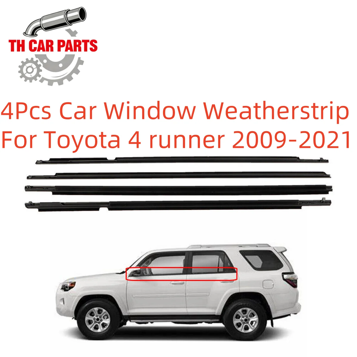 4Pcs Car Window Weatherstrip For Toyota 4 runner 2009-2021 Car Weatherstrip Window Moulding Trim
4Pcs Car Window Weatherstrip For Toyota 4 runner 2009-2021 Car Weatherstrip Window Moulding Trim