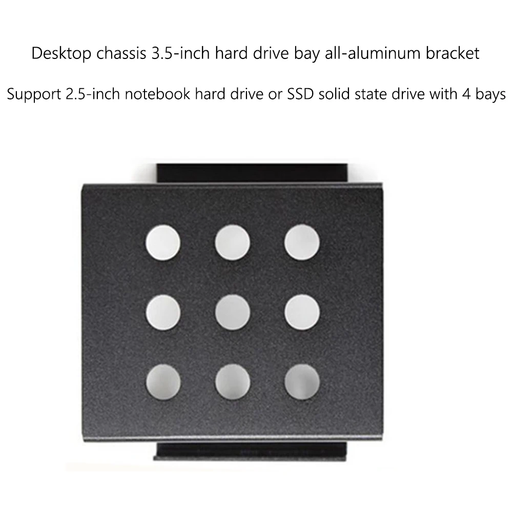 4 Bay 2.5 inch to 3.5 inch SSD Hard Drive Caddy Chassis Internal Mounting Holder
4 Bay 2.5 inch to 3.5 inch SSD Hard Drive Caddy Chassis Internal Mounting Holder