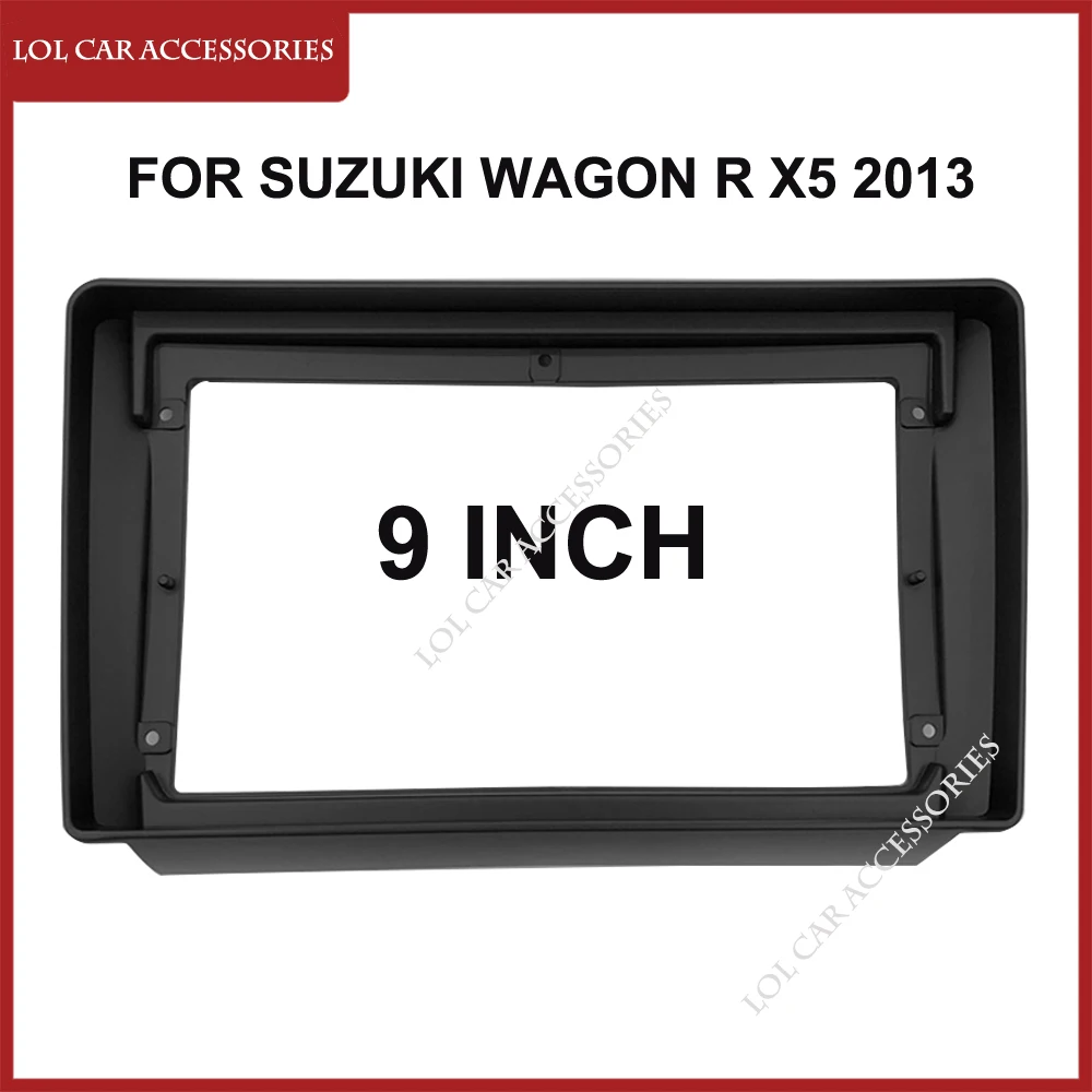 Автомобильная магнитола 9 дюймов, облицовка для Suzuki Wagon R X5 2013 2 Din DVD Mp5, Android-плеер, головное устройство, панель приборной панели, рамка, облицовка, комплект
Автомобильная магнитола 9 дюймов, облицовка для Suzuki Wagon R X5 2013 2 Din DVD Mp5, Android-плеер, головное устройство, панель приборной панели, рамка, облицовка, комплект