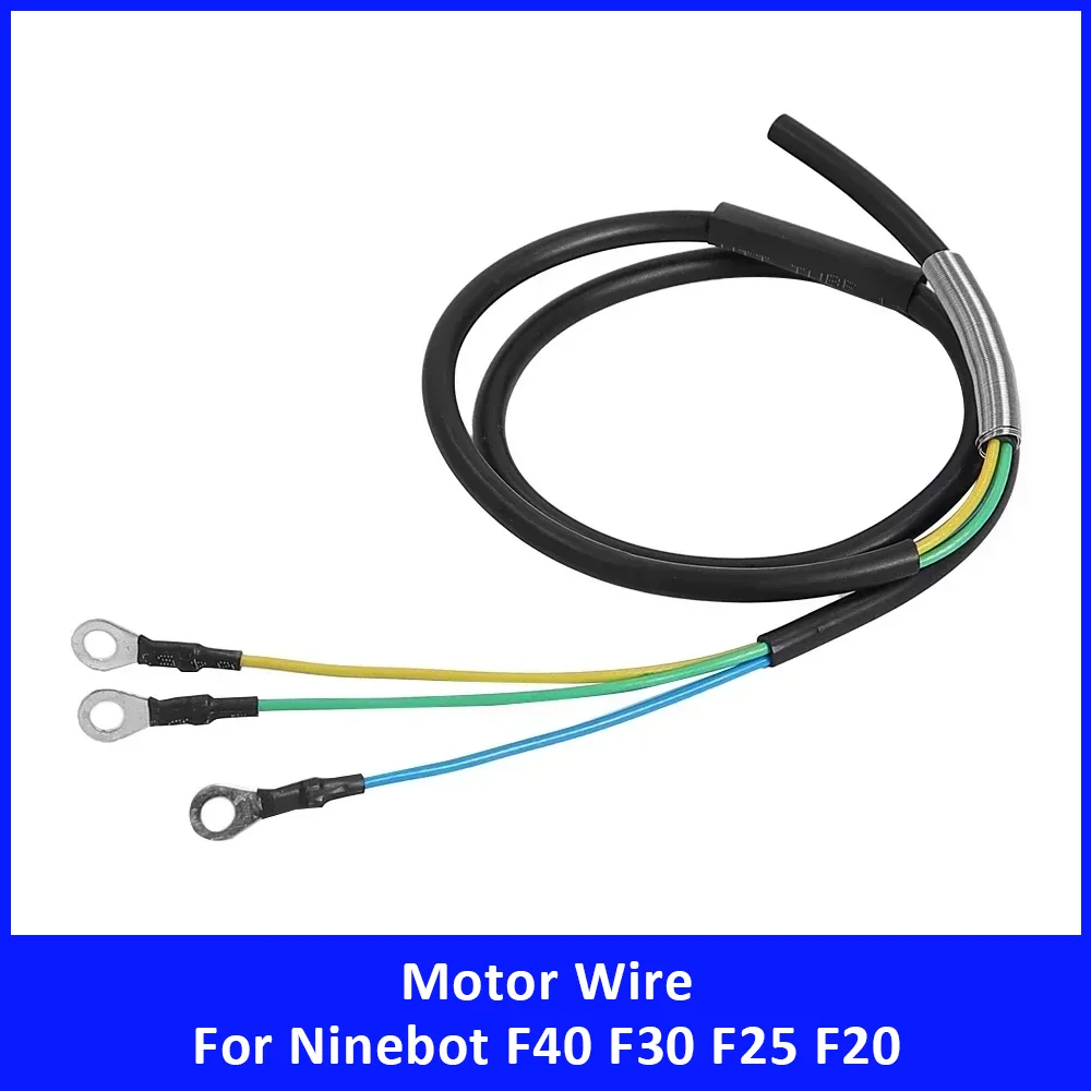 Motor Wire Power Cord Engine Cable for Ninebot F40 F30 F25 F20 Electric Scooter Motor Cable KIckscooter Replacement Spare Parts
Motor Wire Power Cord Engine Cable for Ninebot F40 F30 F25 F20 Electric Scooter Motor Cable KIckscooter Replacement Spare Parts