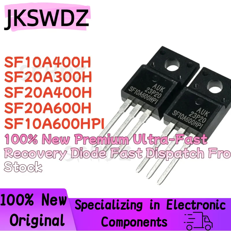10PCS 100% Brand New and Quality SF10A400H SF20A300H SF20A400H SF20A600H SF10A600HPI TO-220F Fast Recovery Diode
10PCS 100% Brand New and Quality SF10A400H SF20A300H SF20A400H SF20A600H SF10A600HPI TO-220F Fast Recovery Diode