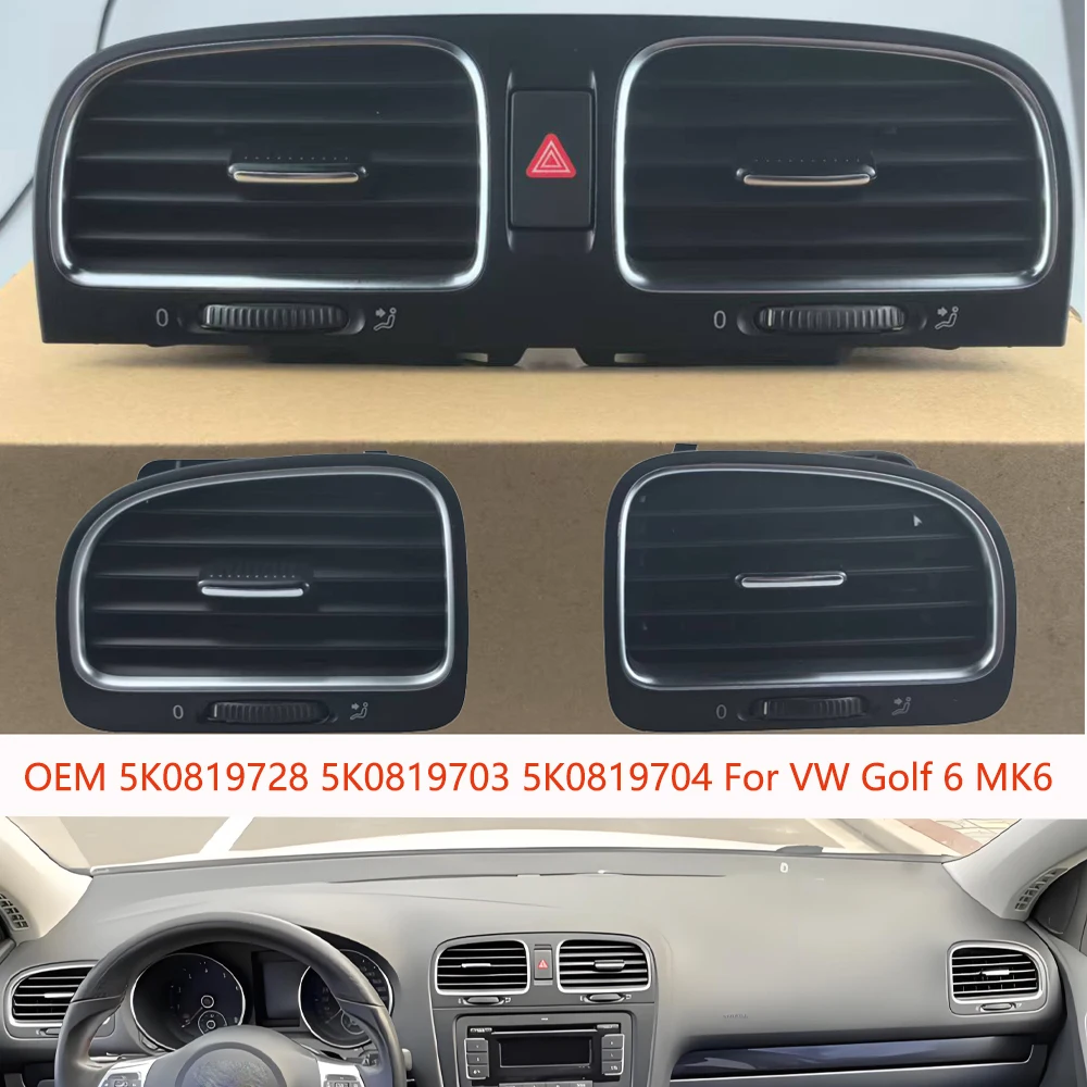 OEM 5K0819728 5K0819703 5K0819704 For VW Golf 6 MK6 Black Front Panel Console Vents Dash Louver Air Conditioner Vent Outlet
OEM 5K0819728 5K0819703 5K0819704 For VW Golf 6 MK6 Black Front Panel Console Vents Dash Louver Air Conditioner Vent Outlet