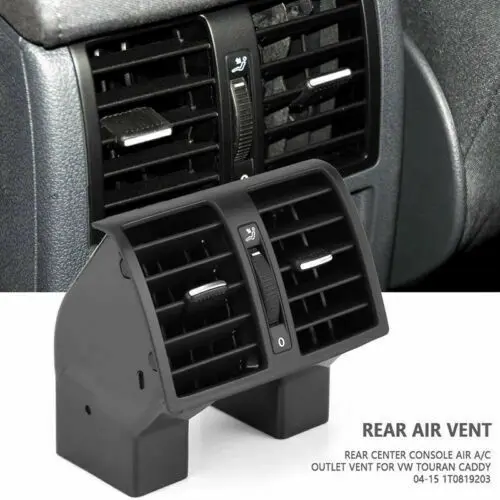 New Centre Console Air Conditioning Rear Outlet Vent For VW Touran Caddy 2004-2015 High Quality Car AC Vent Replacement
New Centre Console Air Conditioning Rear Outlet Vent For VW Touran Caddy 2004-2015 High Quality Car AC Vent Replacement