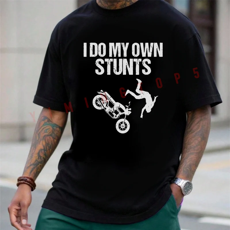 Funny I Do My Own Stunts Cool Motorcycle T-Shirt Cotton Men Summer Casual Short Sleeve Round Neck Fashion Tees 2026
Funny I Do My Own Stunts Cool Motorcycle T-Shirt Cotton Men Summer Casual Short Sleeve Round Neck Fashion Tees 2026