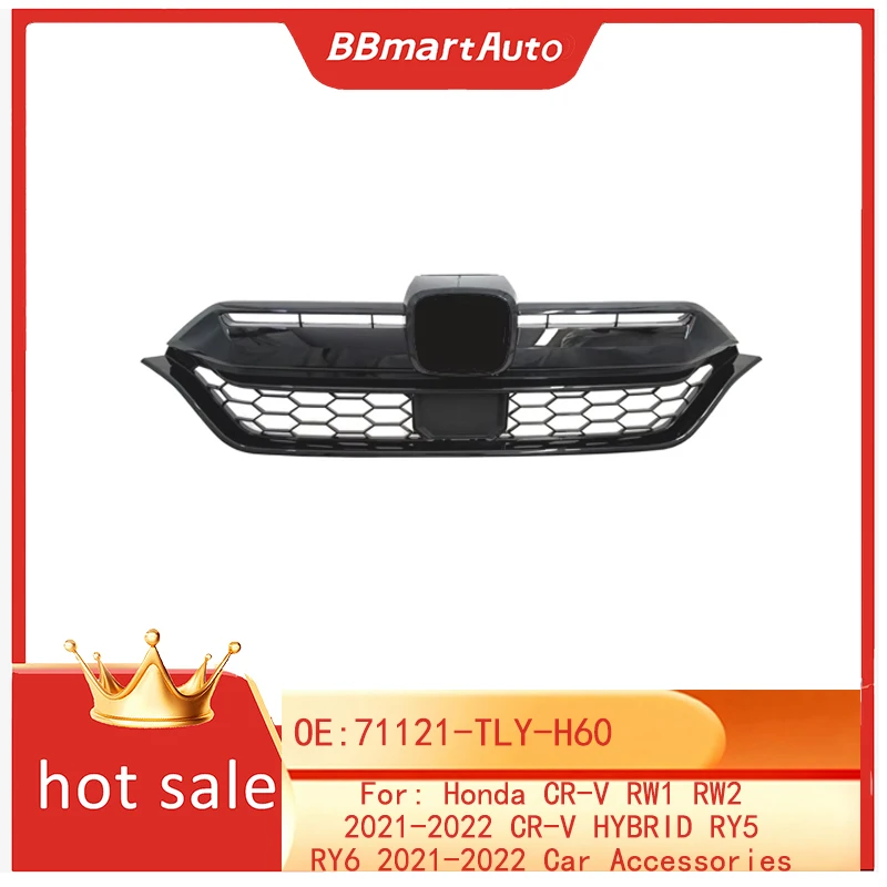 71121-TLY-H60 BBmartAuto Запчасти 1 шт. Передняя решетка для Honda CR-V RW1 RW2 2021-2022 CR-V HYBRID RY5 RY6 2021-2022 Автомобильные аксессуары
71121-TLY-H60 BBmartAuto Запчасти 1 шт. Передняя решетка для Honda CR-V RW1 RW2 2021-2022 CR-V HYBRID RY5 RY6 2021-2022 Автомобильные аксессуары