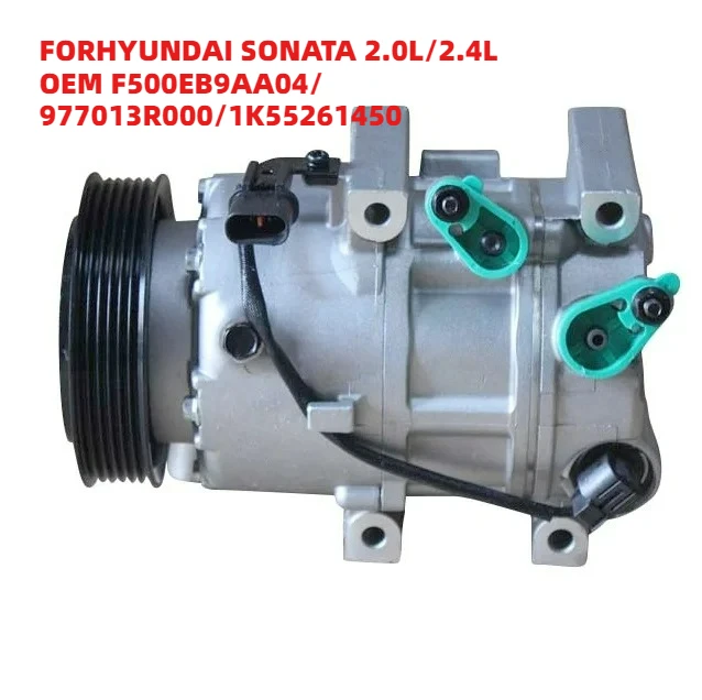 Trusted FORHYUNDAI SONATA 2.0L/2.4L OEM F500EB9AA04/977013R000/1K55261450 Car Air Conditioner Auto Compressor
Trusted FORHYUNDAI SONATA 2.0L/2.4L OEM F500EB9AA04/977013R000/1K55261450 Car Air Conditioner Auto Compressor