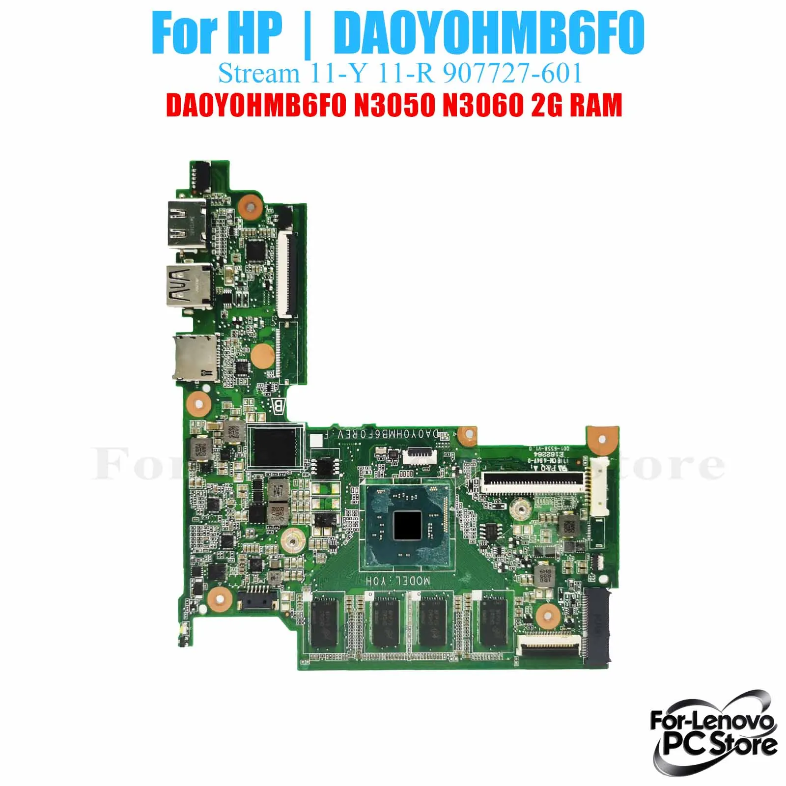 DA0Y0HMB6F0 для HP Stream Stream 11-Y 11-R DA0Y0HMB6F0, материнская плата для ноутбука, 100% протестированная материнская плата для ноутбука
DA0Y0HMB6F0 для HP Stream Stream 11-Y 11-R DA0Y0HMB6F0, материнская плата для ноутбука, 100% протестированная материнская плата для ноутбука