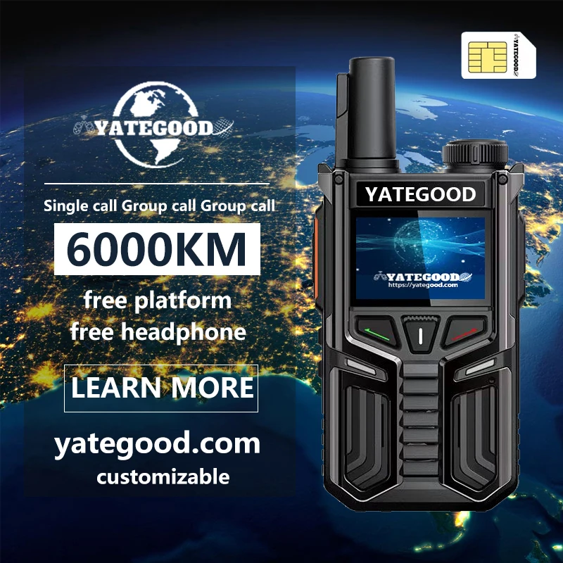 YATEGOOD G369 GPS 5000KM zello walkie talkie long range global ptt 4G poc radio100km
YATEGOOD G369 GPS 5000KM zello walkie talkie long range global ptt 4G poc radio100km