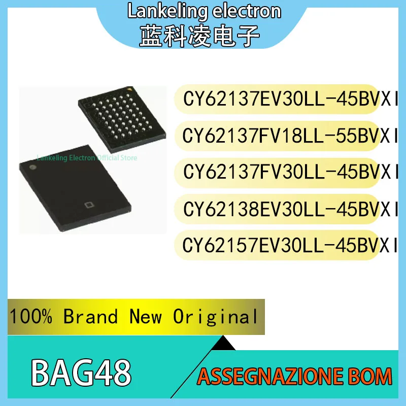 CY62137EV30LL-45BVXI CY62137FV18LL-55BVXI CY62137FV30LL-45BVXI CY62138EV30LL-45BVXI 100% Brand New Original chip BAG48 IC
CY62137EV30LL-45BVXI CY62137FV18LL-55BVXI CY62137FV30LL-45BVXI CY62138EV30LL-45BVXI 100% Brand New Original chip BAG48 IC