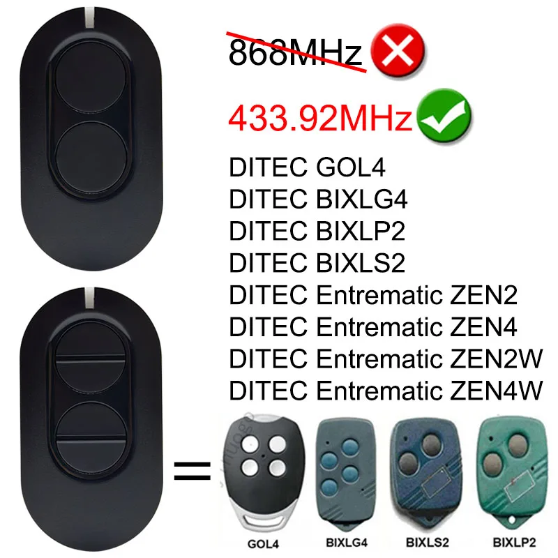 DITEC Entrematic ZEN2 ZEN4 ZEN2W ZEN4W BIXLS2 BIXLP2 BIXLG4 GOL4 Garage Door Remote Control Gate Opener 433.92MHz Rolling Code
DITEC Entrematic ZEN2 ZEN4 ZEN2W ZEN4W BIXLS2 BIXLP2 BIXLG4 GOL4 Garage Door Remote Control Gate Opener 433.92MHz Rolling Code
