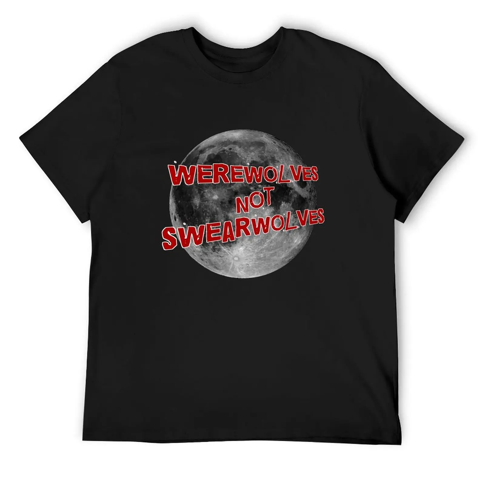 Werewolves NOT Swearwolves T-Shirt man clothes tshirts personalised essential t shirt Men's clothing
Werewolves NOT Swearwolves T-Shirt man clothes tshirts personalised essential t shirt Men's clothing