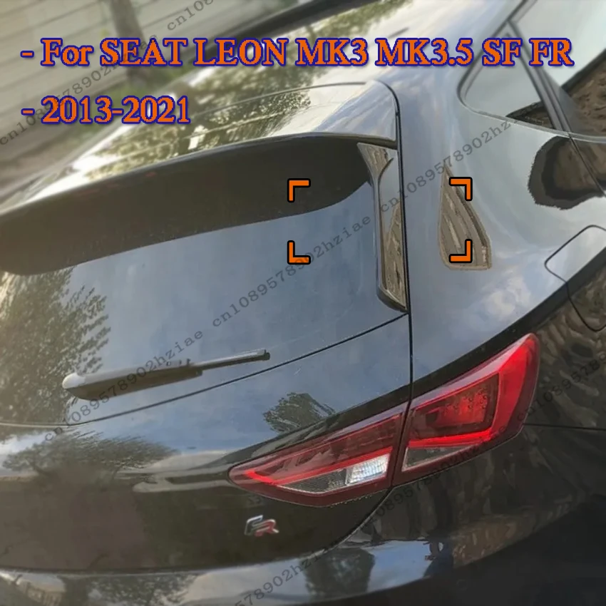 Для SEAT LEON MK3 MK3.5 SF FR (пятидверный) 2013-2021 Глянцевый черный/карбоновый спойлер на заднее окно, боковой спойлер, накладки на окно автомобиля
Для SEAT LEON MK3 MK3.5 SF FR (пятидверный) 2013-2021 Глянцевый черный/карбоновый спойлер на заднее окно, боковой спойлер, накладки на окно автомобиля