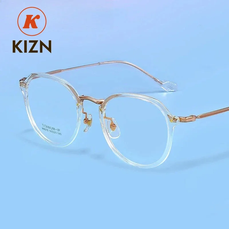 KIZN Man TR90 Temple High End Optical Glasses Women Round Myopia Glasses Frame Titanium Prescription Progressive Anti Blue Ray
KIZN Man TR90 Temple High End Optical Glasses Women Round Myopia Glasses Frame Titanium Prescription Progressive Anti Blue Ray
