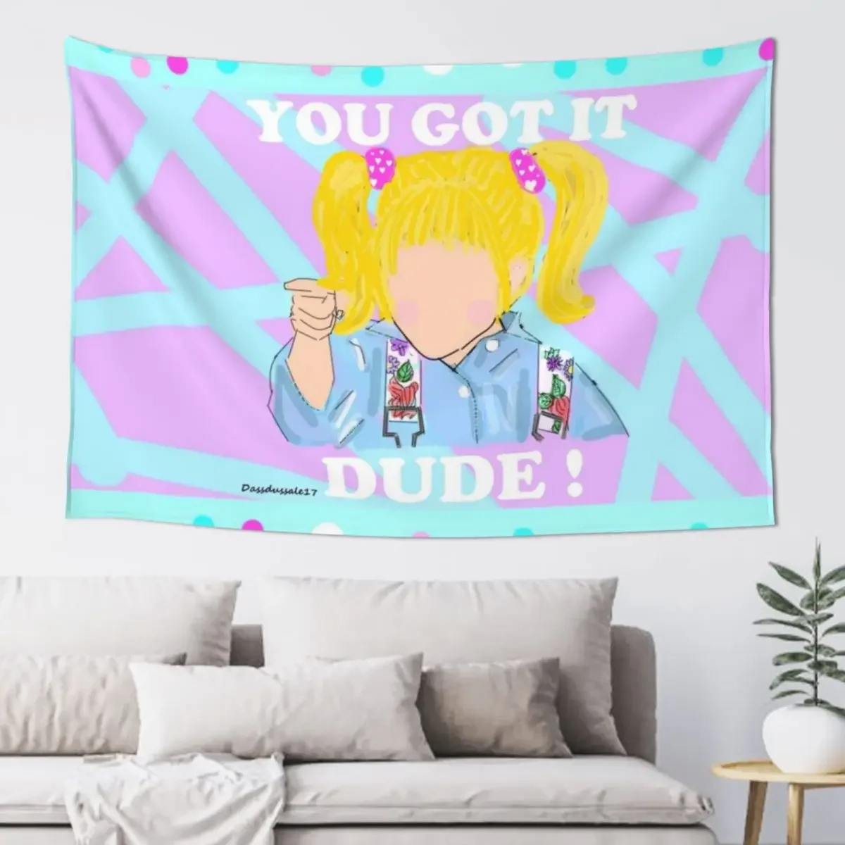 You Got it Dude ! - full house , 90s Tapestry Home Decorating Korean Room Decor Tapestry
You Got it Dude ! - full house , 90s Tapestry Home Decorating Korean Room Decor Tapestry