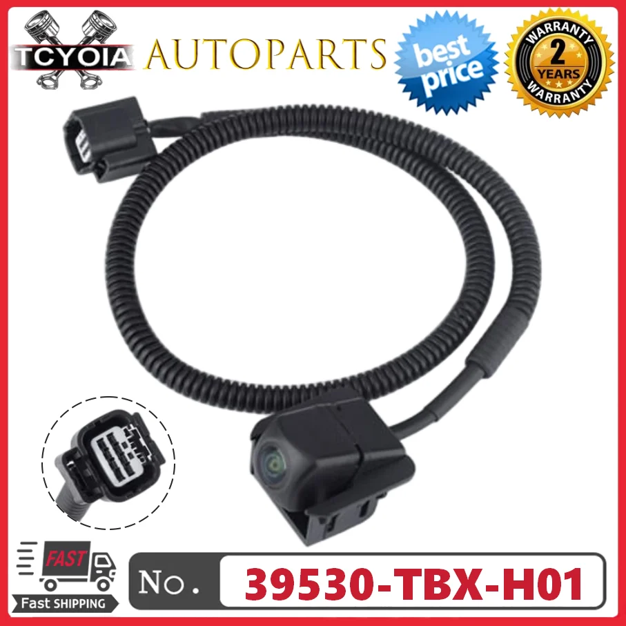 Rear View Backup Parking Camera 39530-TBX-H01 39530TBXH01 For Honda Inspire CV4 CV6 2019-2023
Rear View Backup Parking Camera 39530-TBX-H01 39530TBXH01 For Honda Inspire CV4 CV6 2019-2023
