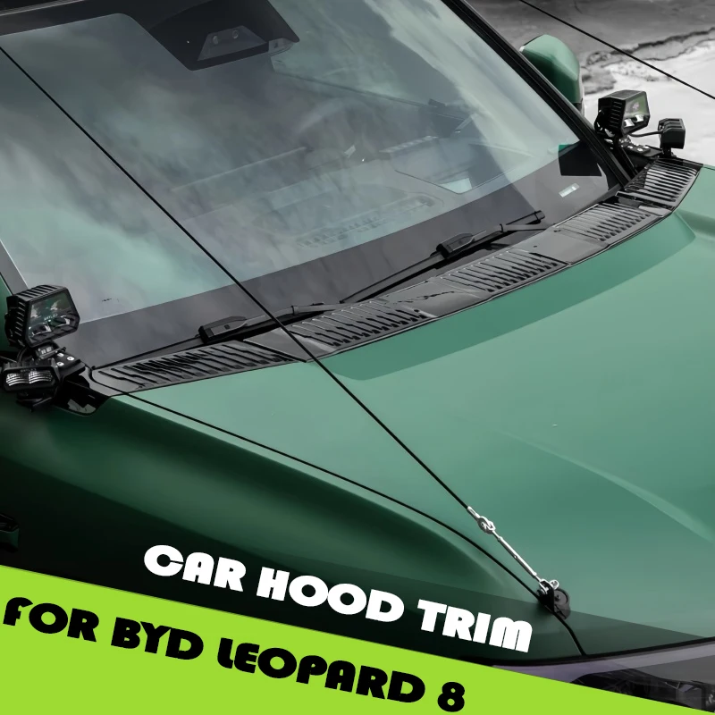 Car Hood Trim Fit for BYD Leopard 8 Modified Auto Windshield Wiper Under The Black Hood Trim Cover Car Appearance Upgrade Parts
Car Hood Trim Fit for BYD Leopard 8 Modified Auto Windshield Wiper Under The Black Hood Trim Cover Car Appearance Upgrade Parts