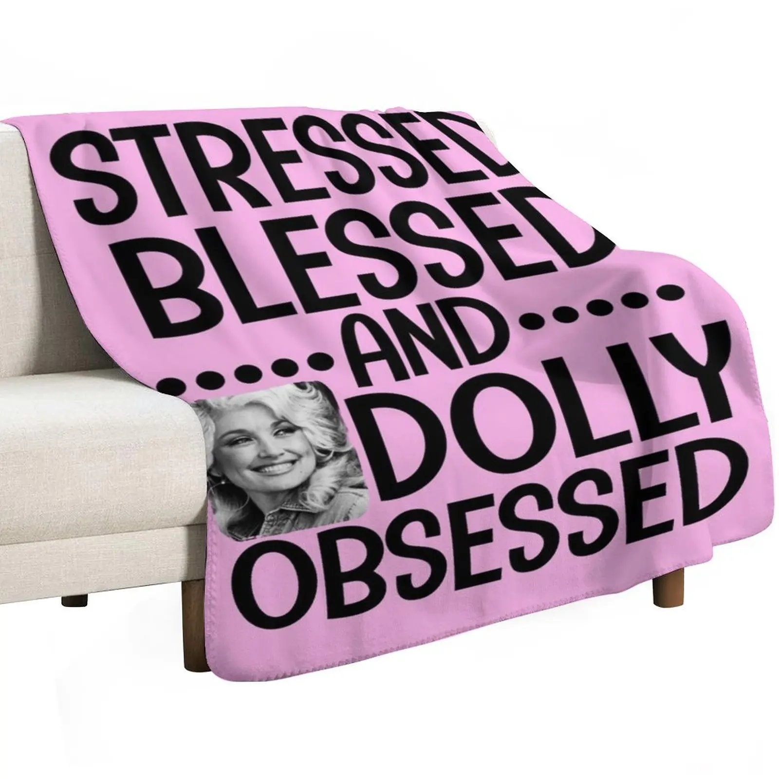Stressed blessed and dolly obsessed funny cute country music Dolly Parton funny Jolene feeling cute Throw Blanket
Stressed blessed and dolly obsessed funny cute country music Dolly Parton funny Jolene feeling cute Throw Blanket