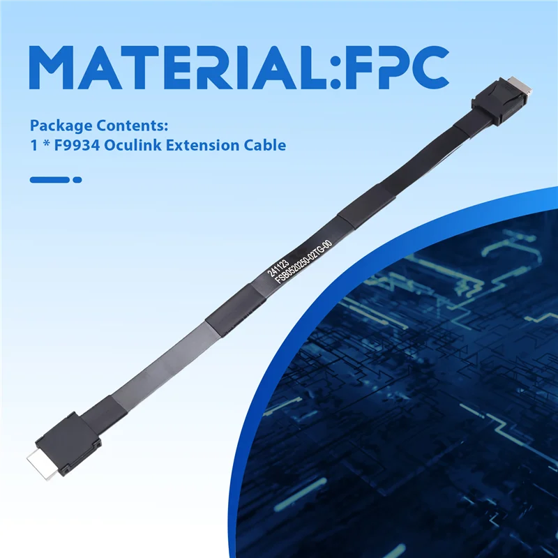 New--F9934 PCIE 4.0 X4 SFF-8611 Male To Male Oculink Extension Cable For External GPU Dock Graphics Card For F9G-BK7
New--F9934 PCIE 4.0 X4 SFF-8611 Male To Male Oculink Extension Cable For External GPU Dock Graphics Card For F9G-BK7