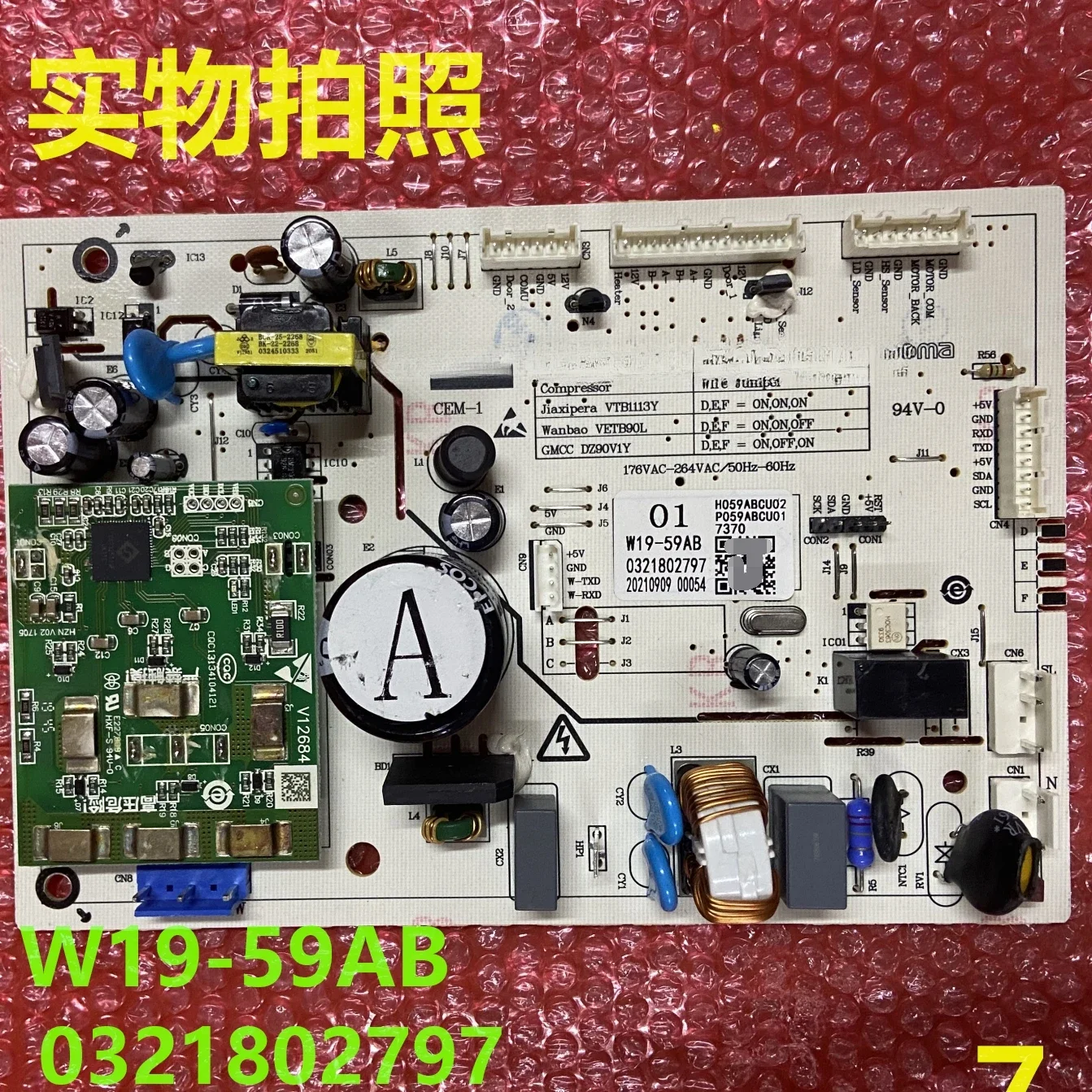 Scheda computer W19-59AB per frigorifero Electrolux principale 0321802797 potenza a frequenza variabile 
Scheda computer W19-59AB per frigorifero Electrolux principale 0321802797 potenza a frequenza variabile