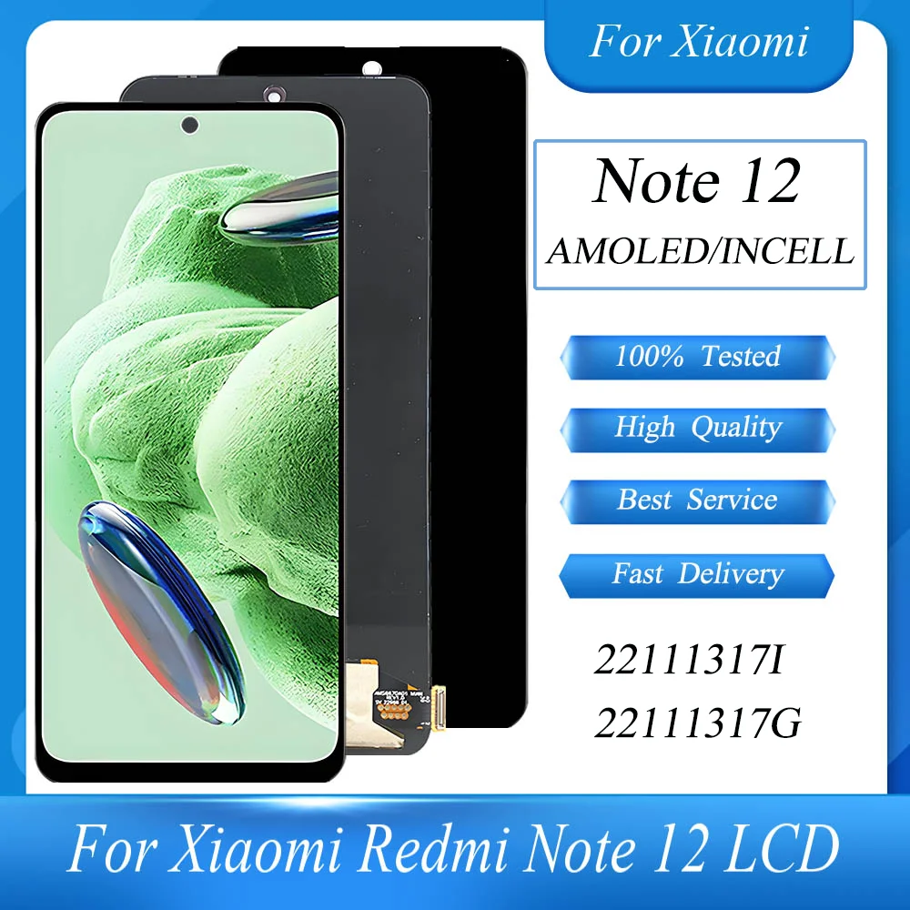 6.67" Tested For Xiaomi Redmi Note 12 LCD Display Touch Screen Digitizer Assembly Replacement For Redmi Note12 LCD screen repair
6.67" Tested For Xiaomi Redmi Note 12 LCD Display Touch Screen Digitizer Assembly Replacement For Redmi Note12 LCD screen repair