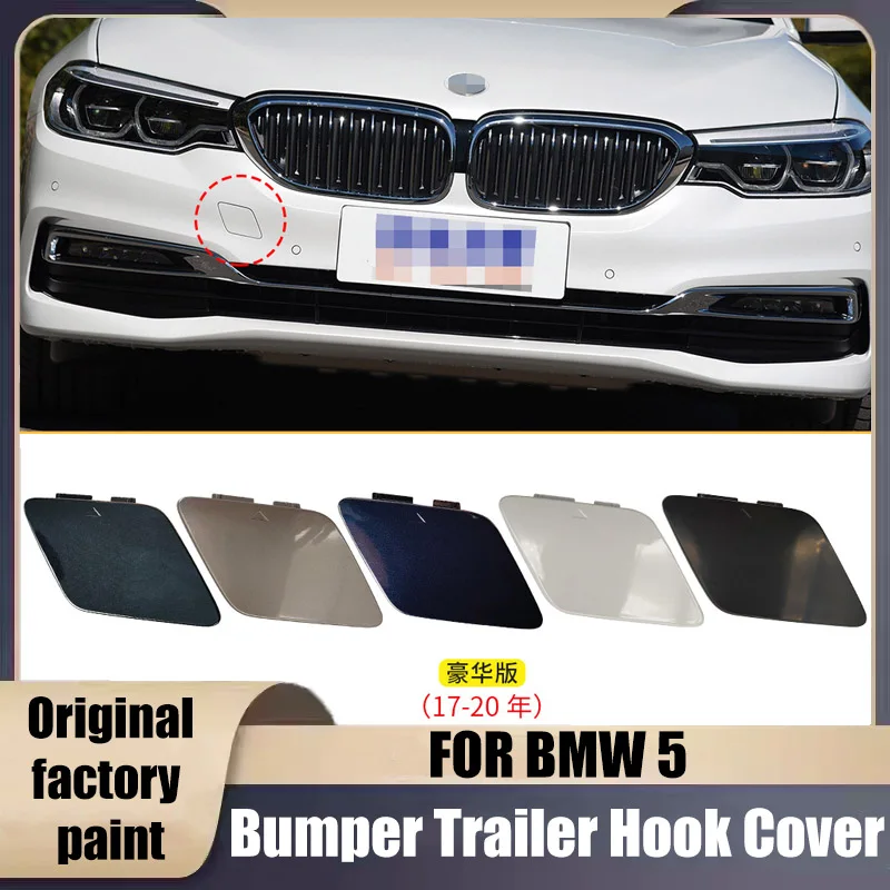 Suitable for BMW 5 Series G30 front bumper towing cover G38 front bumper towing hook hole cover
Suitable for BMW 5 Series G30 front bumper towing cover G38 front bumper towing hook hole cover