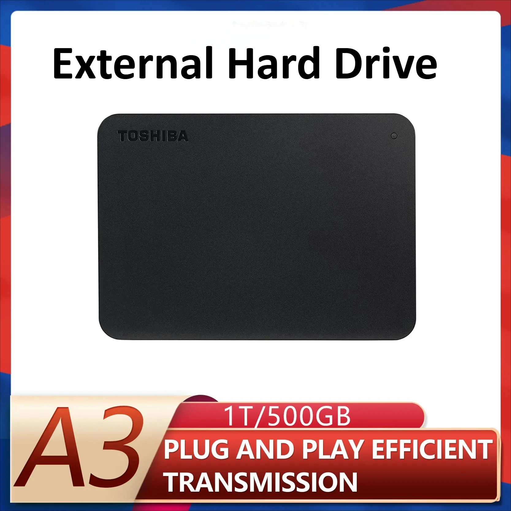 NEW For Toshiba Canvio Basics A3 Portable HDD USB3.0 High Speed External Hard Disk 500GB 1TB 2TB Black
NEW For Toshiba Canvio Basics A3 Portable HDD USB3.0 High Speed External Hard Disk 500GB 1TB 2TB Black