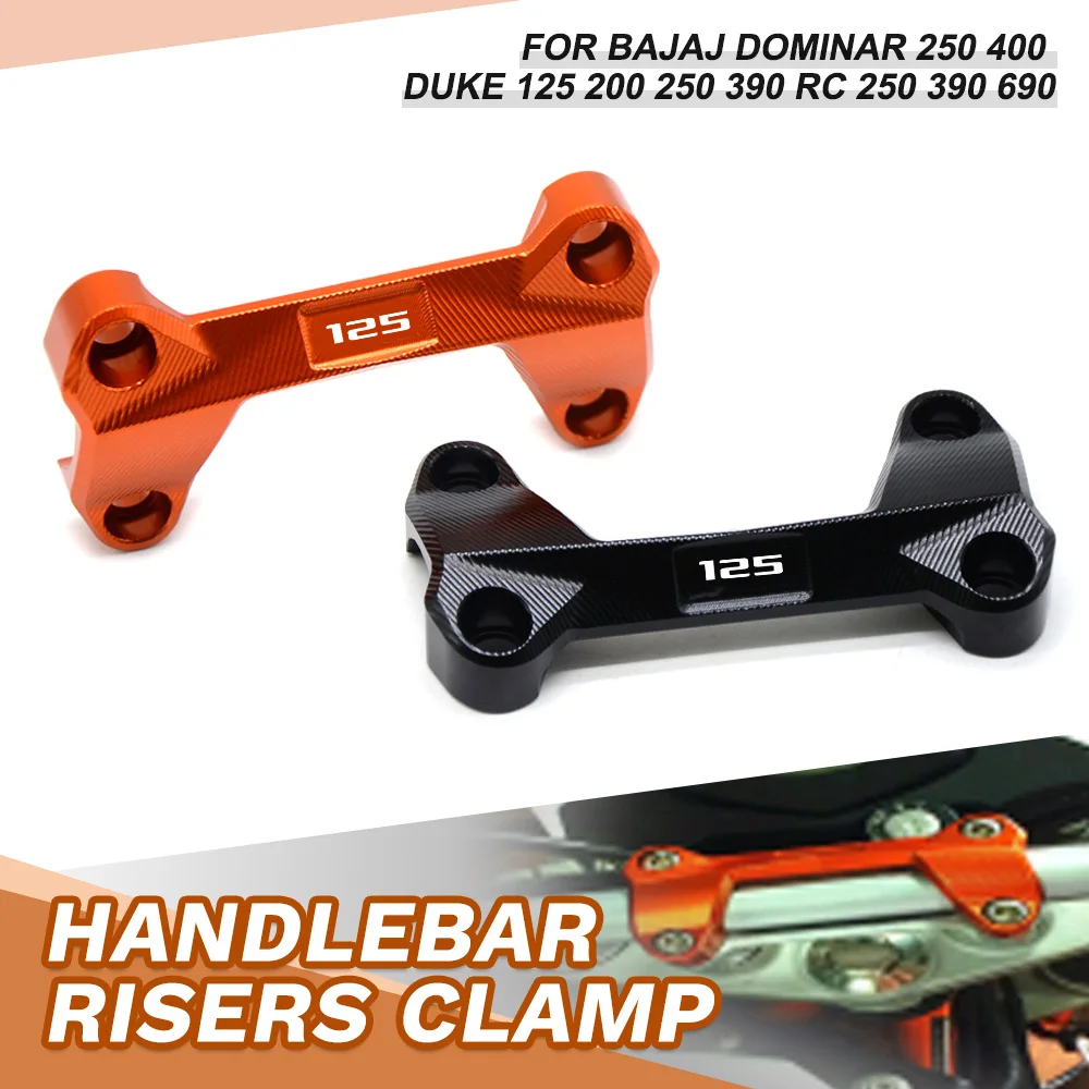Motorcycle Accessories FOR DUKE390 DUKE125 DUKE200 Handlebar Risers Top Cover Clamp Aluminum DUKE 125 200 390 DOMINAR 250/400
Motorcycle Accessories FOR DUKE390 DUKE125 DUKE200 Handlebar Risers Top Cover Clamp Aluminum DUKE 125 200 390 DOMINAR 250/400
