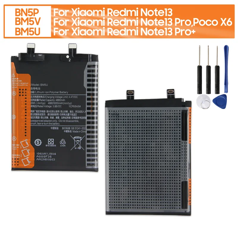 NEW Replacement Battery BN5P BM5V BM5U For Xiaomi Redmi Note13 Redmi Note13 Pro Xiaomi Poco X6 Redmi Note13 Pro+ Free Tools
NEW Replacement Battery BN5P BM5V BM5U For Xiaomi Redmi Note13 Redmi Note13 Pro Xiaomi Poco X6 Redmi Note13 Pro+ Free Tools