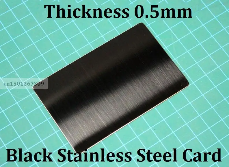 Thickness 0.5mm Black Stainless Steel Single Side Metal Business Cards For Laser Engraving Size 88*53mm
Thickness 0.5mm Black Stainless Steel Single Side Metal Business Cards For Laser Engraving Size 88*53mm