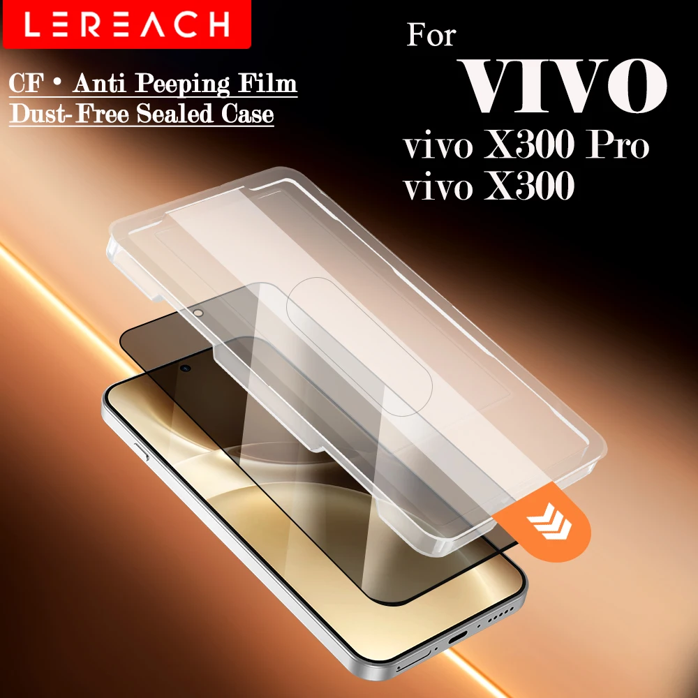 Lereach for vivo X300 Pro vivo x300 Anti-Spy Screen Protector Dust-Free Box Auto-Alignment Full Coverage Tempered Glass Film
Lereach for vivo X300 Pro vivo x300 Anti-Spy Screen Protector Dust-Free Box Auto-Alignment Full Coverage Tempered Glass Film
