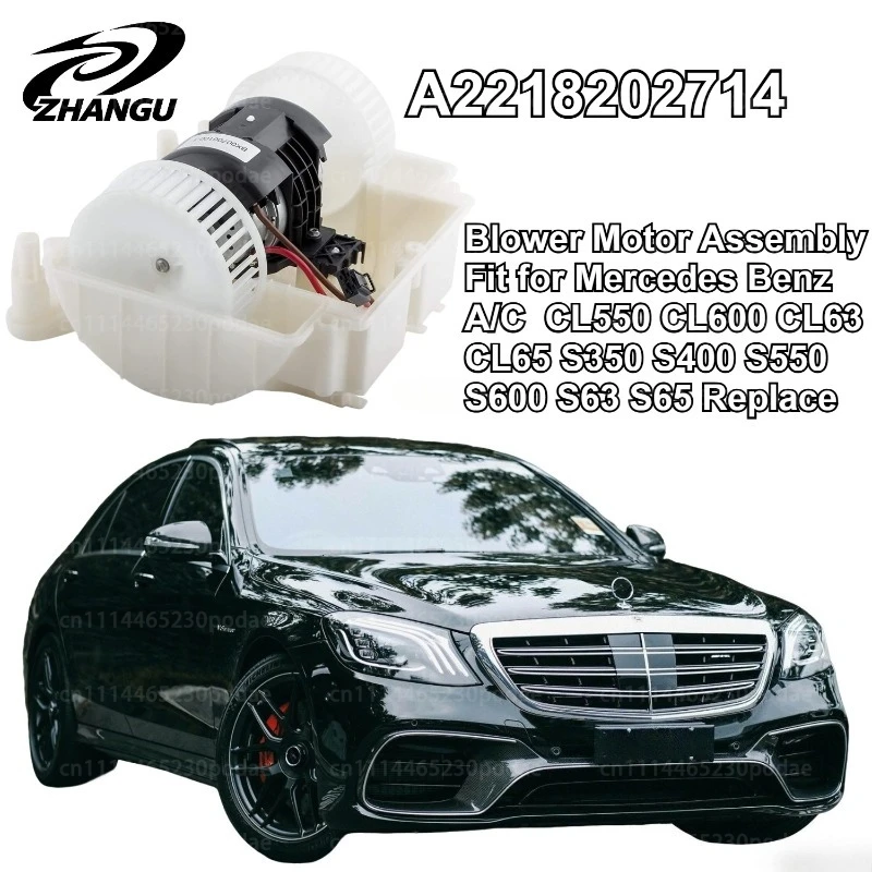 A2218202714 High quality 1PCS A/C Blower Motor Assembly Fit for Mercedes Benz CL550 CL600 CL63 CL65 S350 S400 S550 S600 S63 S65
A2218202714 High quality 1PCS A/C Blower Motor Assembly Fit for Mercedes Benz CL550 CL600 CL63 CL65 S350 S400 S550 S600 S63 S65