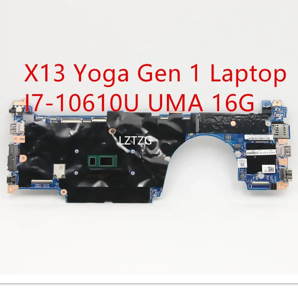 Motherboard For Lenovo ThinkPad X13 Yoga Gen 1 Laptop Mainboard I7-10610U UMA 16G 5B20X83565 5B21C40417
Motherboard For Lenovo ThinkPad X13 Yoga Gen 1 Laptop Mainboard I7-10610U UMA 16G 5B20X83565 5B21C40417