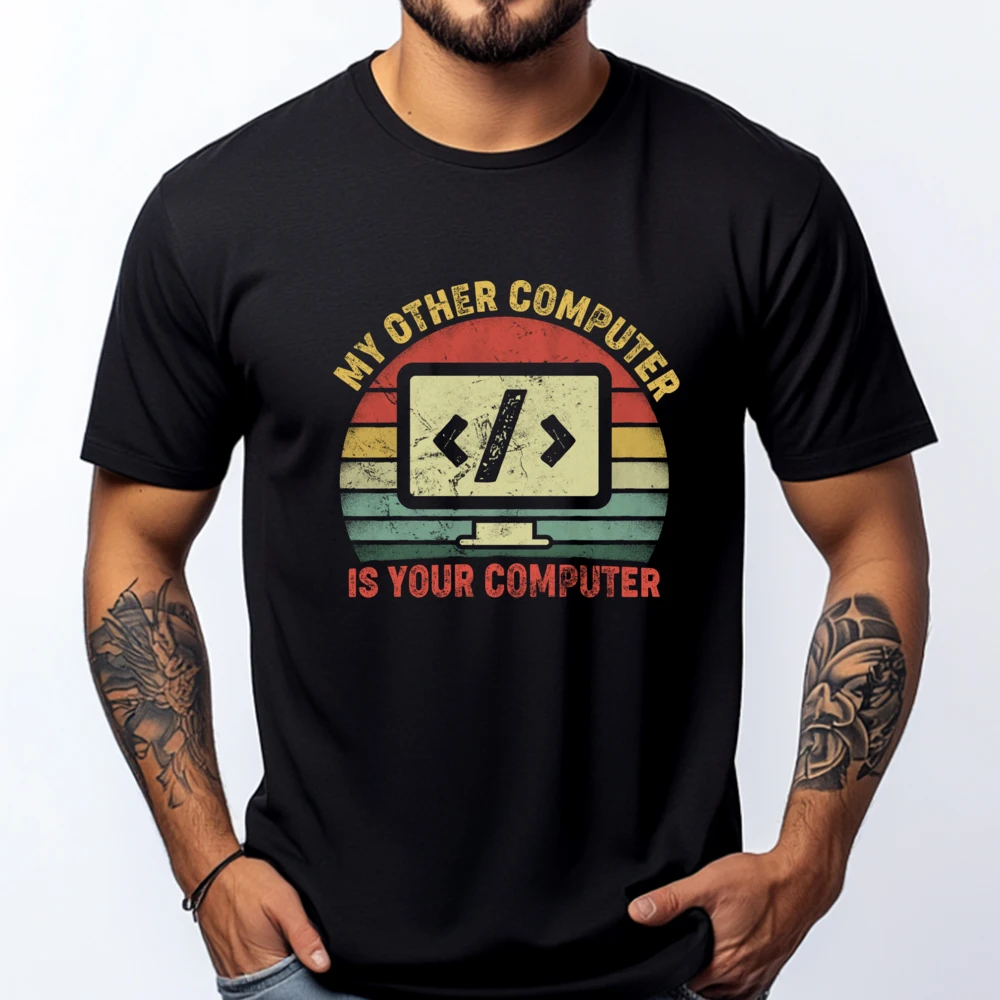 Vintage My Other Computer Is Your Computer Hacker Developer Graphic T Shirts Men Cotton Shirts Mother's Day
Vintage My Other Computer Is Your Computer Hacker Developer Graphic T Shirts Men Cotton Shirts Mother's Day
