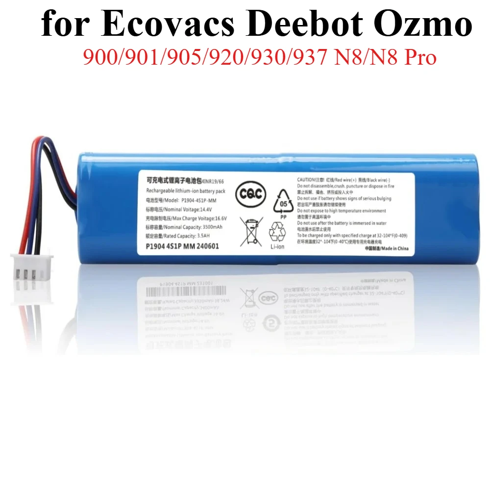 3500mAh Replacement Battery for Ecovacs Deebot Ozmo 900, 901, 905, 920, 930, 937, N8, N8 Pro 14.4V Li-ION Robot Vacuum Cleaner
3500mAh Replacement Battery for Ecovacs Deebot Ozmo 900, 901, 905, 920, 930, 937, N8, N8 Pro 14.4V Li-ION Robot Vacuum Cleaner