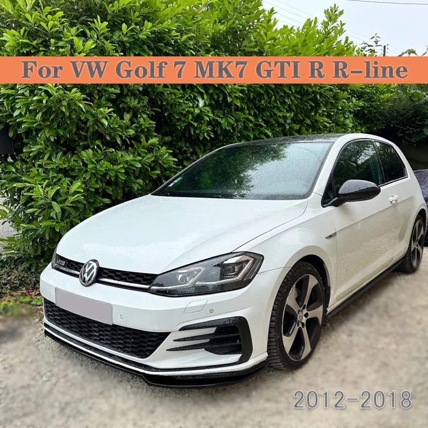 2012-2018 For Volkswagen Golf 7 MK7 GTI R R-line ABS Front Bumper Splitter Lip Spoiler Diffuser Side Bumper Body Kits
2012-2018 For Volkswagen Golf 7 MK7 GTI R R-line ABS Front Bumper Splitter Lip Spoiler Diffuser Side Bumper Body Kits