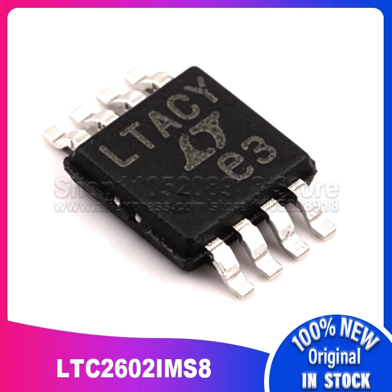 5PCS/LOT LTC2602IMS8 LTC2602 LTACY MSOP-8 100% New Spot stock
5PCS/LOT LTC2602IMS8 LTC2602 LTACY MSOP-8 100% New Spot stock