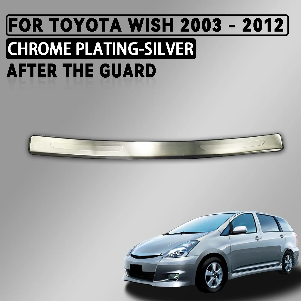 Stainless steel Silver Car After The Guard Trim For Toyota Wish 2003 - 2012 Trunk Guard Cover Trim Car Accessories
Stainless steel Silver Car After The Guard Trim For Toyota Wish 2003 - 2012 Trunk Guard Cover Trim Car Accessories