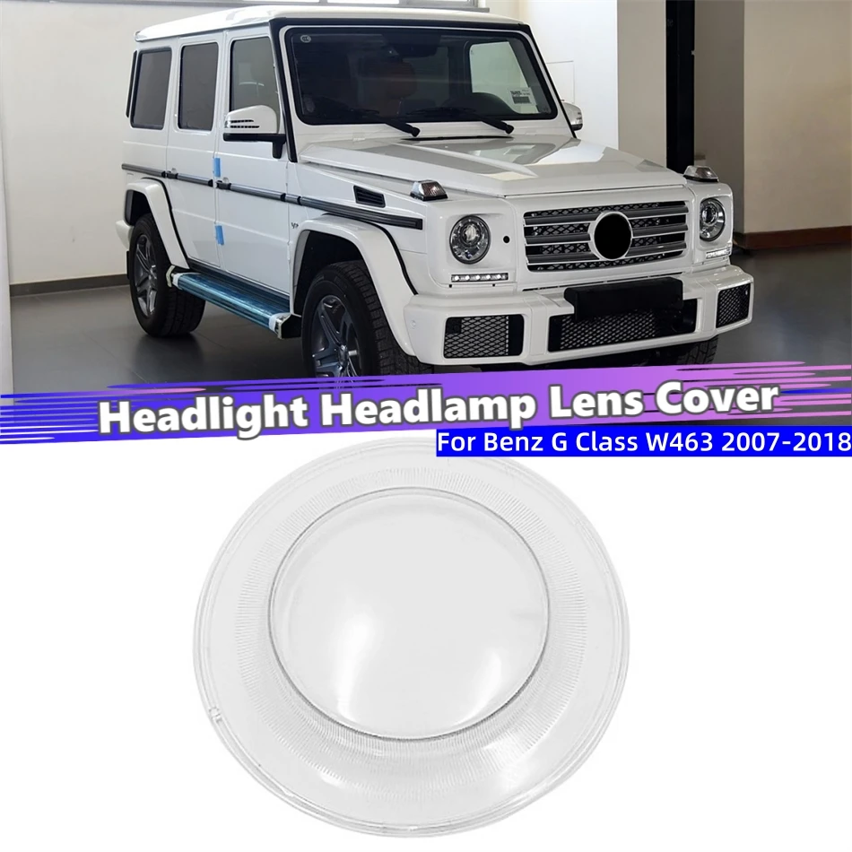 For Mercedes Benz G Class W463 2007-2018 Accessory Cars Shade Headlight Headlamp Car Front Headlight Lens Cover Lights Shell
For Mercedes Benz G Class W463 2007-2018 Accessory Cars Shade Headlight Headlamp Car Front Headlight Lens Cover Lights Shell