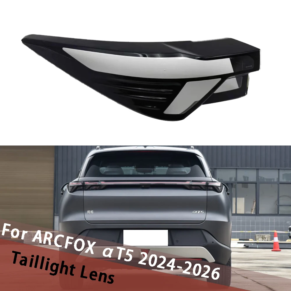 For ARCFOX αT5 2024 2025 2026 Outside Tail Lamp Cover Rear Lights Shell Replace Original Taillight Lampshade Rear Lights Mask
For ARCFOX αT5 2024 2025 2026 Outside Tail Lamp Cover Rear Lights Shell Replace Original Taillight Lampshade Rear Lights Mask
