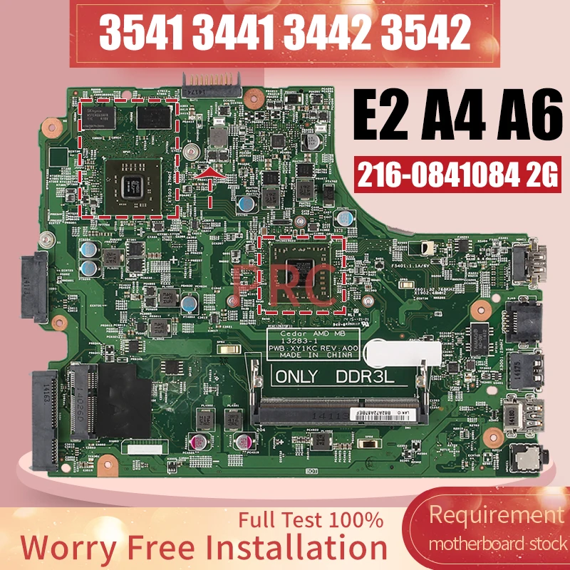Материнская плата для ноутбука DELL 3541 3441 3442 3542 13283-1 E2 A4 A6 216- 0841084 2G 0F27GH 04XK49 052GNY 0F594Y Материнская плата для ноутбука
Материнская плата для ноутбука DELL 3541 3441 3442 3542 13283-1 E2 A4 A6 216- 0841084 2G 0F27GH 04XK49 052GNY 0F594Y Материнская плата для ноутбука