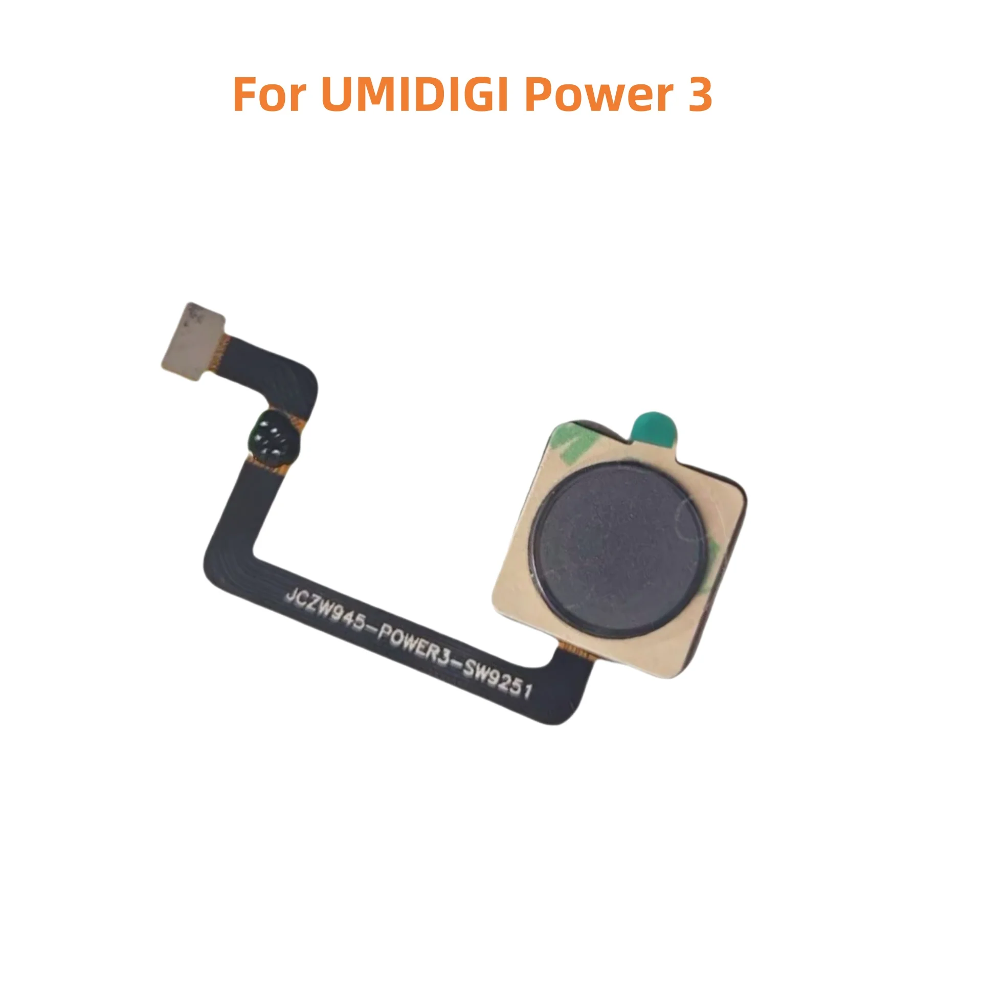 New Original UMIDIGI POWER 3 Cell Phone Fingerprint Home Button Components Sensor Flex Cable Repair Accessories 
New Original UMIDIGI POWER 3 Cell Phone Fingerprint Home Button Components Sensor Flex Cable Repair Accessories