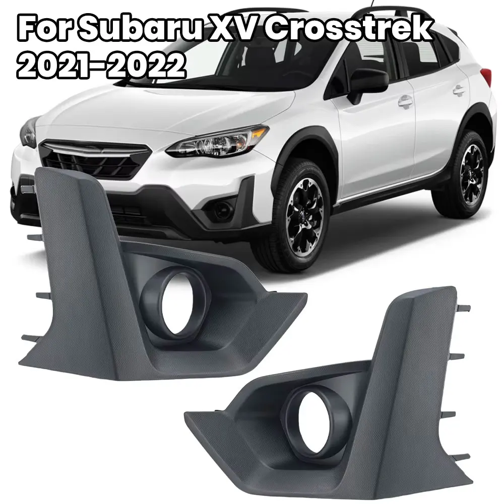 For Subaru XV Crosstrek 2021 2022 Fog Light Lamp Frame Cover Front Bumper Foglamp Trim Hood Lid Bezel accessories 57731FL870
For Subaru XV Crosstrek 2021 2022 Fog Light Lamp Frame Cover Front Bumper Foglamp Trim Hood Lid Bezel accessories 57731FL870