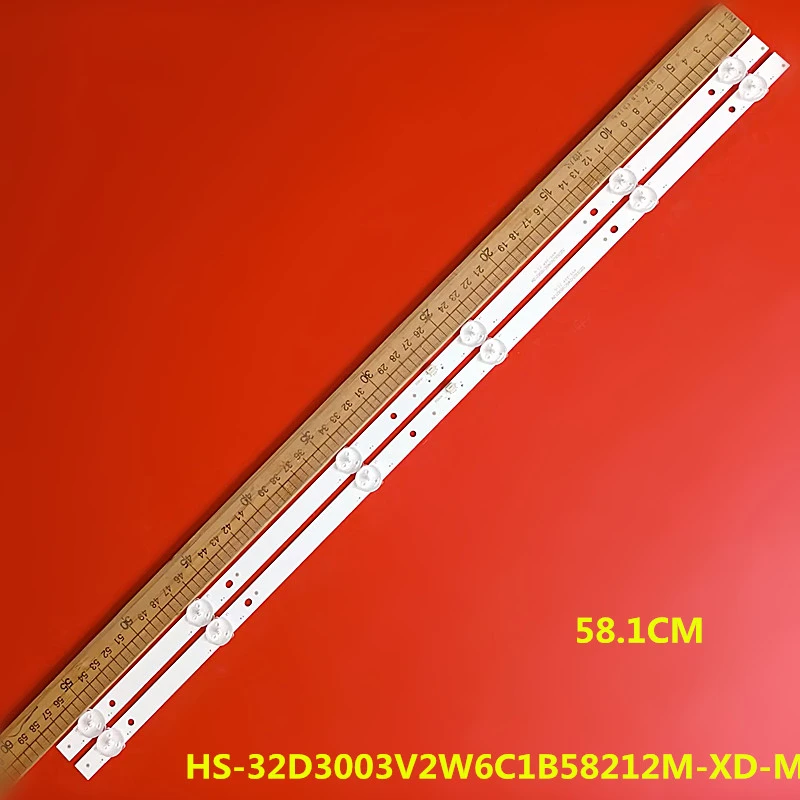 LED TV Backligth Strip for HS-32D3003V2W6C1B58212M-XD-M HC-F3211 D32A980 32D10K2 58.1CMM 3V
LED TV Backligth Strip for HS-32D3003V2W6C1B58212M-XD-M HC-F3211 D32A980 32D10K2 58.1CMM 3V