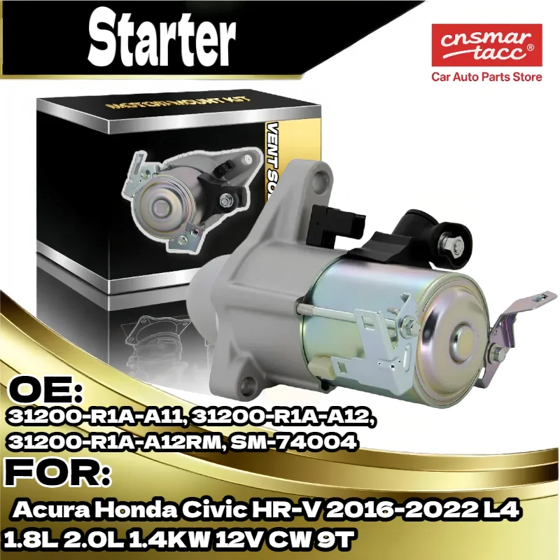 Auto Starter Motor for Acura for Honda Civic HR V 2016 2022 L4 1.8L 2.0L 1.4KW 12V 9T CW 31200 R1A A12 31200 R1A A11
Auto Starter Motor for Acura for Honda Civic HR V 2016 2022 L4 1.8L 2.0L 1.4KW 12V 9T CW 31200 R1A A12 31200 R1A A11